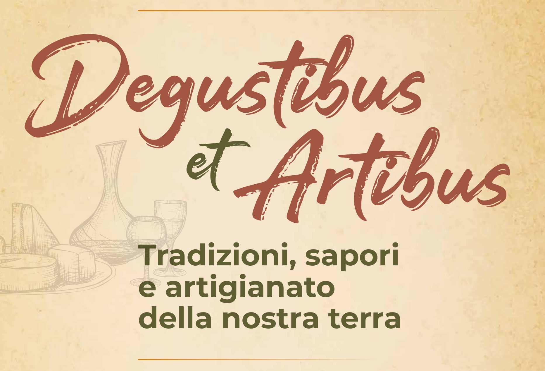 PROGRAMMA DEGUSTIBUS ET ARTIBUS